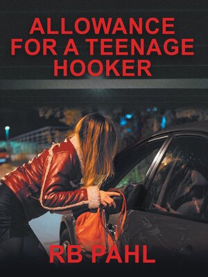 cover image of Allowance for a Teenage Hooker